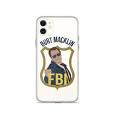 Burt Macklin iPhone Case