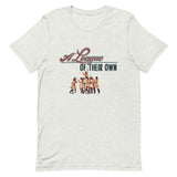 A League of Their Own Short-Sleeve Unisex T-Shirt