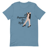 It Happened One Night Short-Sleeve Unisex T-Shirt