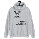 Pull the Lever Kronk Unisex Hoodie