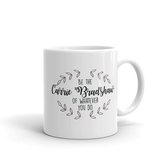 Carrie Bradshaw Mug