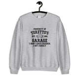 Torettos Garage Unisex Sweatshirt