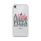 A Lovely Cheese Pizza Just For Me iPhone Case