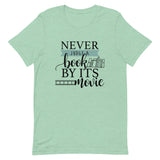 Never Judge a Book by its Movie Short-Sleeve Unisex T-Shirt