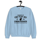 Slap Bet Commissioner Unisex Sweatshirt