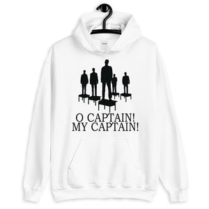 O Captain My Captain Unisex Hoodie