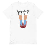 There's No Place Like Home Short-Sleeve Unisex T-Shirt