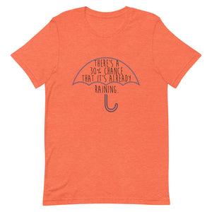 Mean Girls - Already Raining Short-Sleeve Unisex T-Shirt