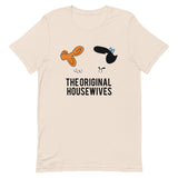 The Original Housewives Short-Sleeve Unisex T-Shirt