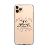 Let All That You Do Be Done in Love iPhone Case