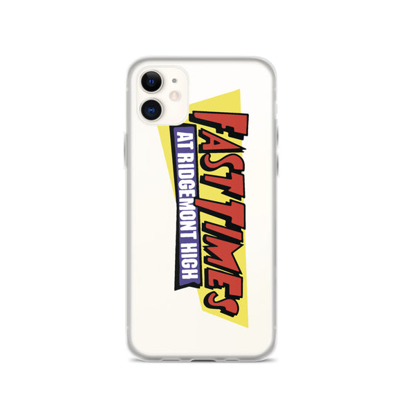 Fast Times at Ridgemont High iPhone Case