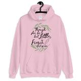 She is Fierce Unisex Hoodie