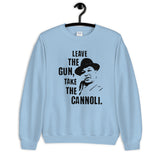 Take the Cannoli Unisex Sweatshirt