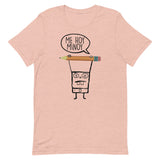 Me Hoy Minoy Short-Sleeve Unisex T-Shirt