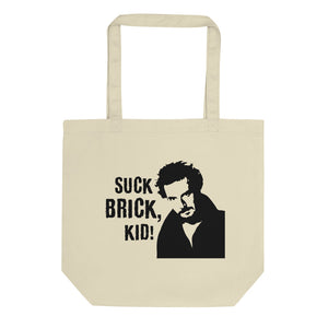Suck Brick Kid Eco Tote Bag