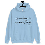 Somewhere in Northern Italy Unisex Hoodie