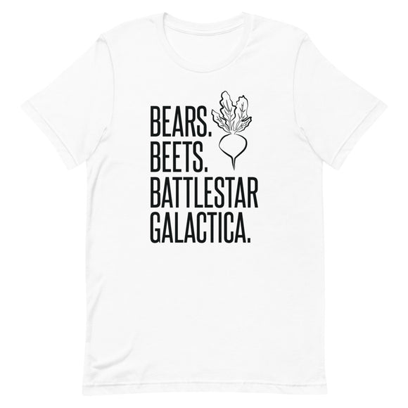 Bears Beets Battlestar Galactica Short-Sleeve Unisex T-Shirt