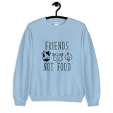 Friends Not Food Unisex Sweatshirt