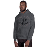 Let Go and Let God Unisex Hoodie