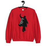 Don't You Forget About Me Unisex Sweatshirt
