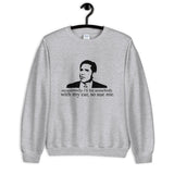 Michael Scott - So Sue Me Unisex Sweatshirt