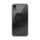 Have Mercy iPhone Case