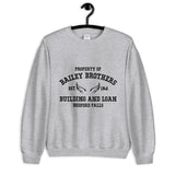 Bailey Brothers (It's a Wonderful Life) Unisex Sweatshirt