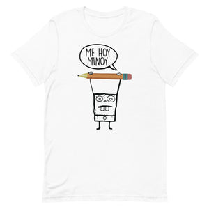 Me Hoy Minoy Short-Sleeve Unisex T-Shirt