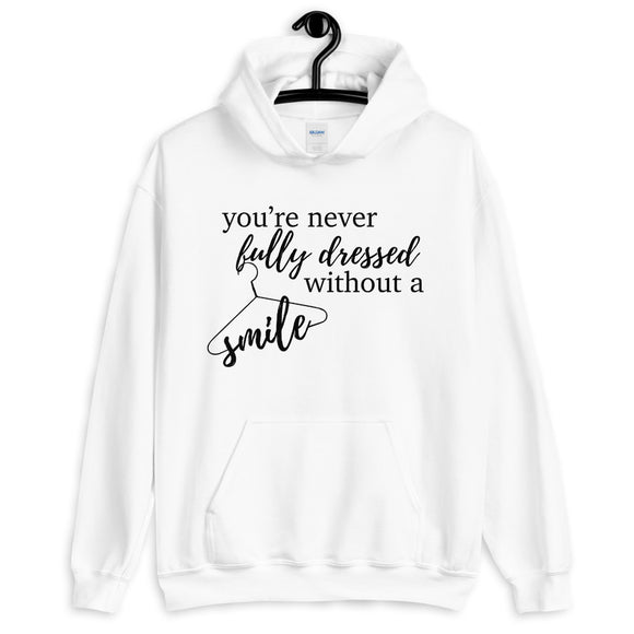 You're Never Fully Dressed Without a Smile Mug Hoodie