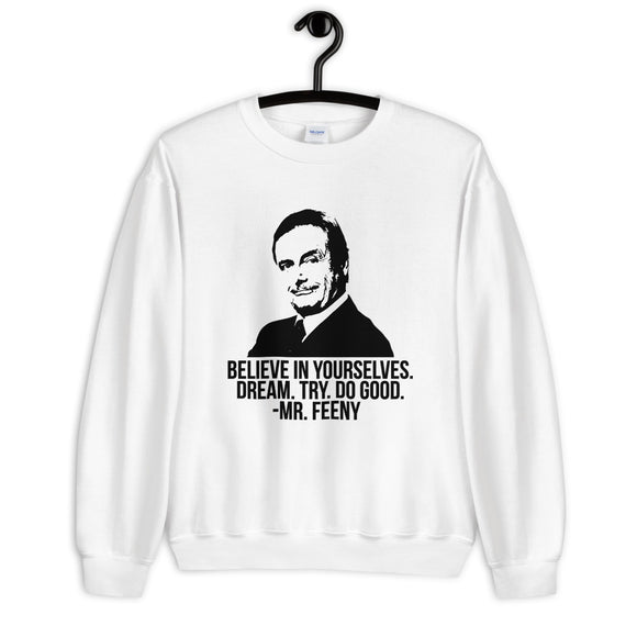 Mr. Feeny Unisex Sweatshirt