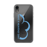 Have a Heavenly Day iPhone Case