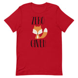 Zero Fox Given Short-Sleeve Unisex T-Shirt