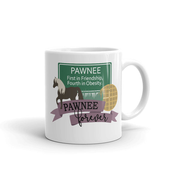 Pawnee Forever Mug