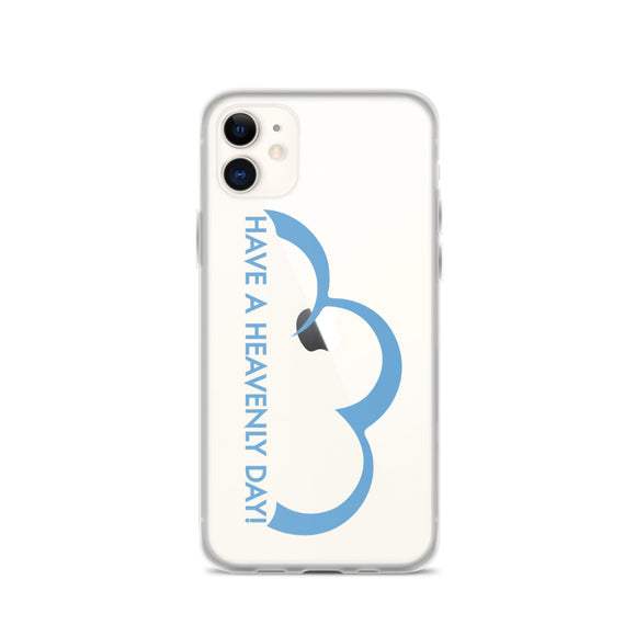 Have a Heavenly Day iPhone Case