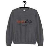 Karen's Cafe Unisex Sweatshirt