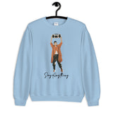 Say Anything Unisex Sweatshirt