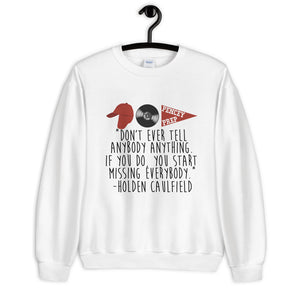 Catcher in the Rye Unisex Sweatshirt