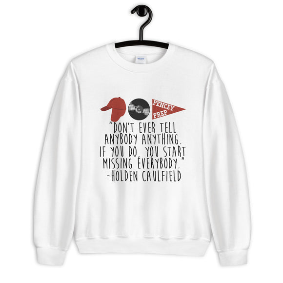 Catcher in the Rye Unisex Sweatshirt