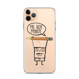 Me Hoy Minoy iPhone Case