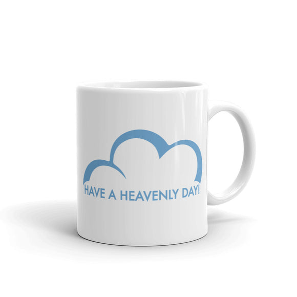 Have a Heavenly Day Mug