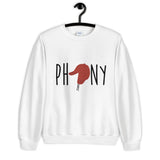Phony - Catcher in the Rye Unisex Sweatshirt