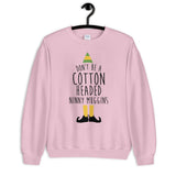Cotton Headed Ninny Muggins Unisex Sweatshirt