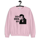 Suck Brick Kid Unisex Sweatshirt