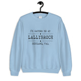 Lallybroch Unisex Sweatshirt