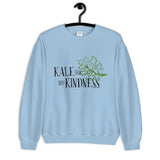 Kale Them with Kindness Unisex Sweatshirt