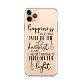 Happiness Can Be Found iPhone Case