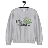 Kale Them with Kindness Unisex Sweatshirt