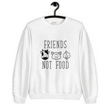 Friends Not Food Unisex Sweatshirt