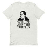 Where Are The Turtles? Short-Sleeve Unisex T-Shirt