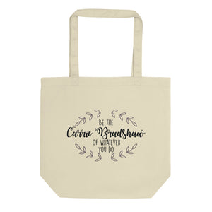 Carrie Bradshaw Eco Tote Bag